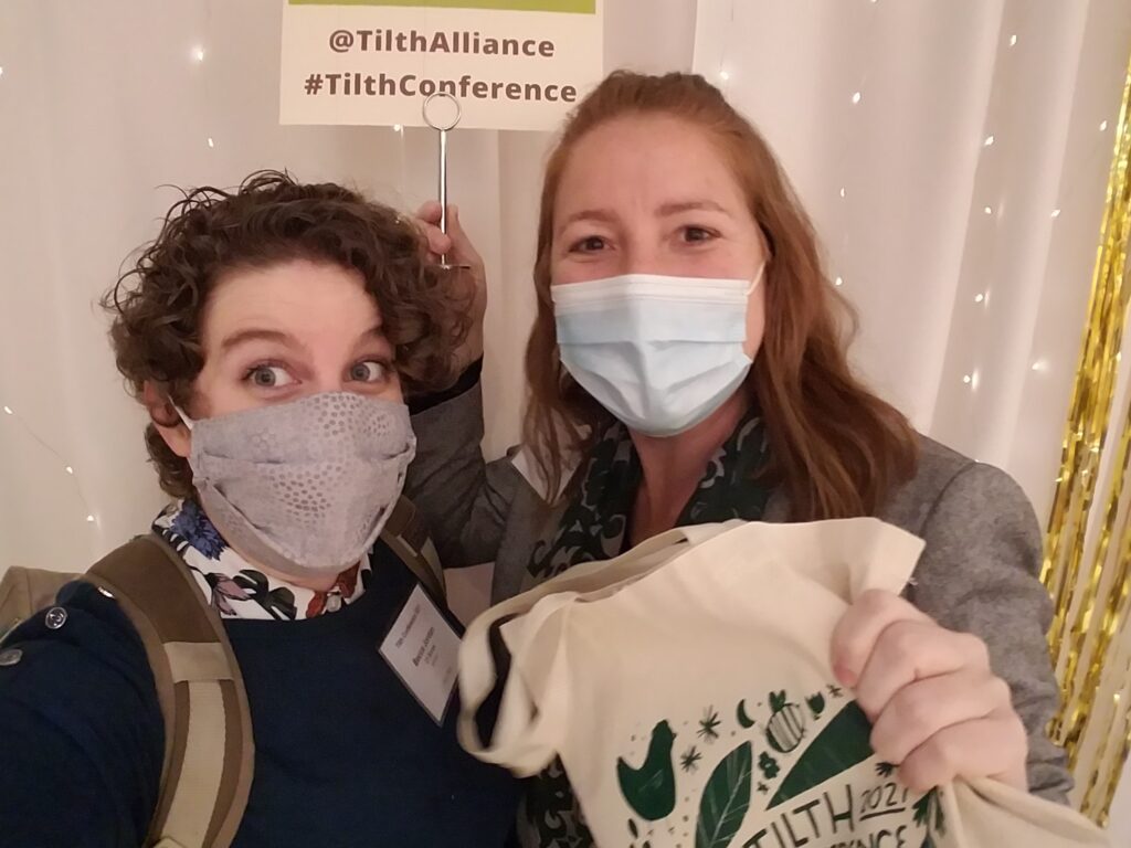 Becca and Liesl pose together at the Tilth Conference.